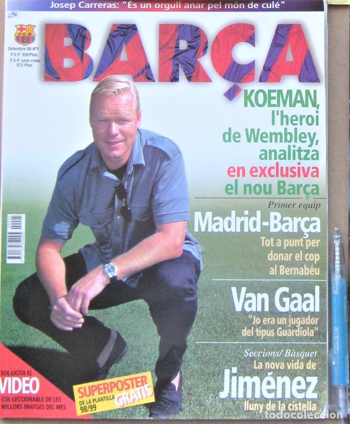 Coleccionismo deportivo: REVISTA BAR&Ccedil;A N&ordm; 1 FC BARCELONA SEPTIEMBRE 1998 CON SUPERPOSTER DEL EQUIPO 1998-99 REV256
