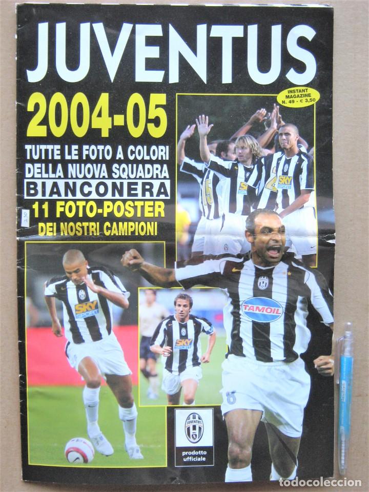 Collezionismo sportivo: REVISTA RIVISTA OFICIAL JUVENTUS TURIN TORINO 2004-05 TUTTA LA SQUADRA IN 11 SUPER POSTERS REV230
