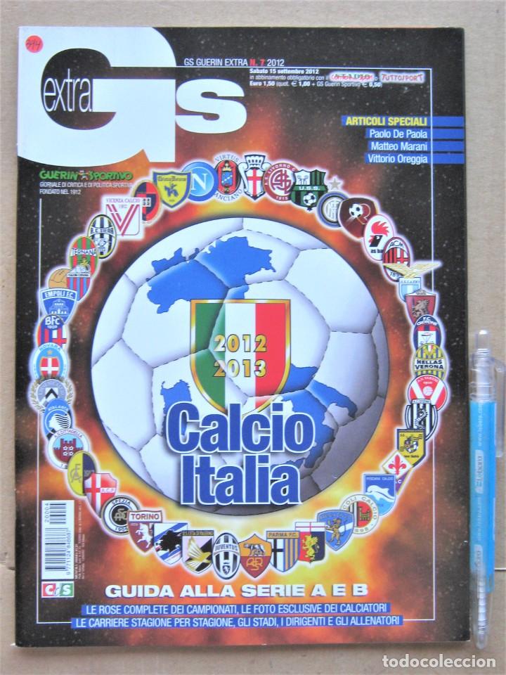 Collezionismo sportivo: REVISTA RIVISTA GUERIN SPORTIVO EXTRA CALCIO FUTBOL SERIE A Y B 2012-3 ITALIA SEPTIEMBRE 2012 REV394