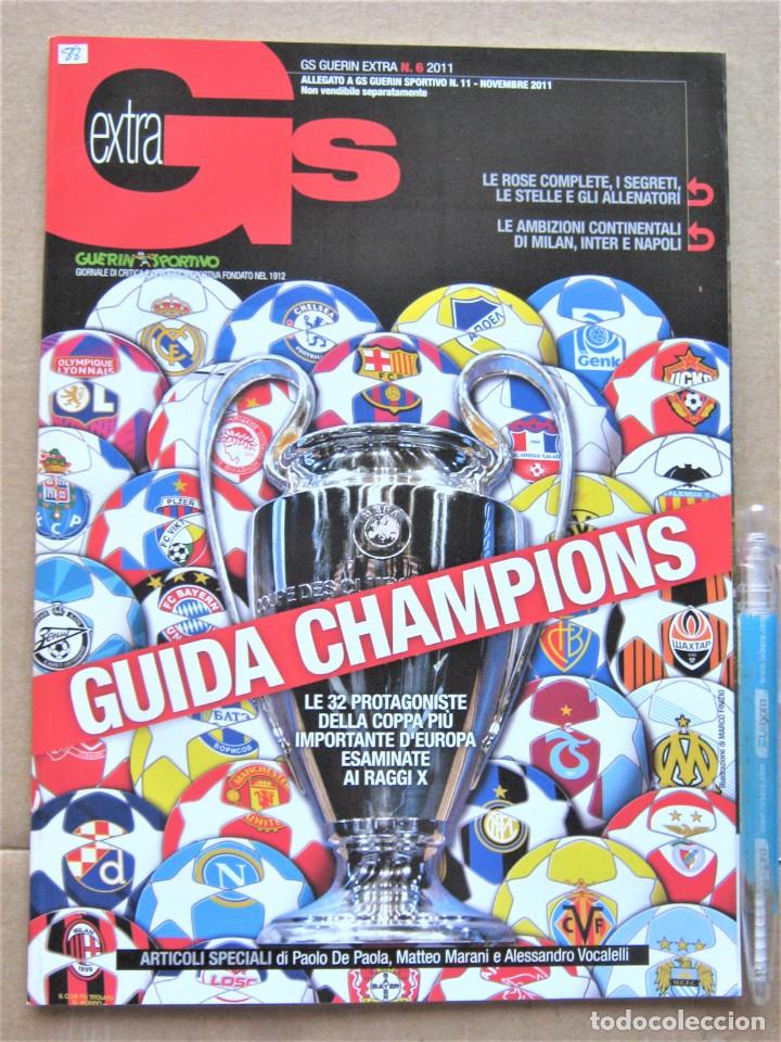 Collezionismo sportivo: REVISTA RIVISTA GUERIN SPORTIVO EXTRA CHAMPIONS LEAGUE 2011-12 ITALIA NOVIEMBRE 2011 REV88