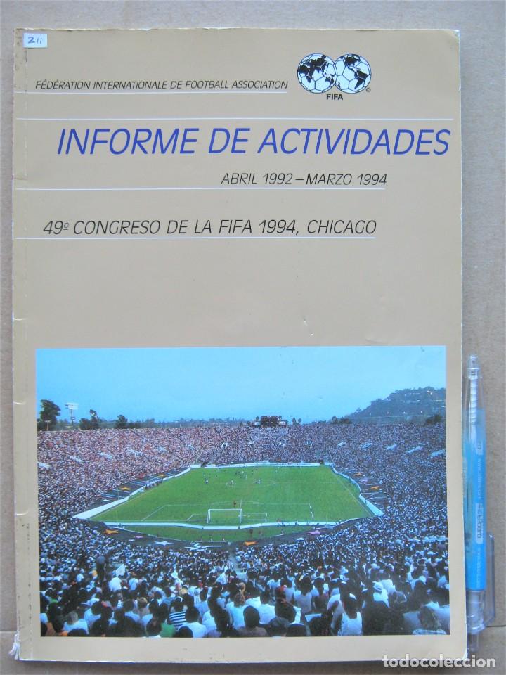 Collezionismo sportivo: REVISTA LIBRO OFICIAL FIFA 1994 INFORME DE ACTIVIDADES EN ESPA&Ntilde;OL 49&ordm; CONGRESO CHICAGO REV211