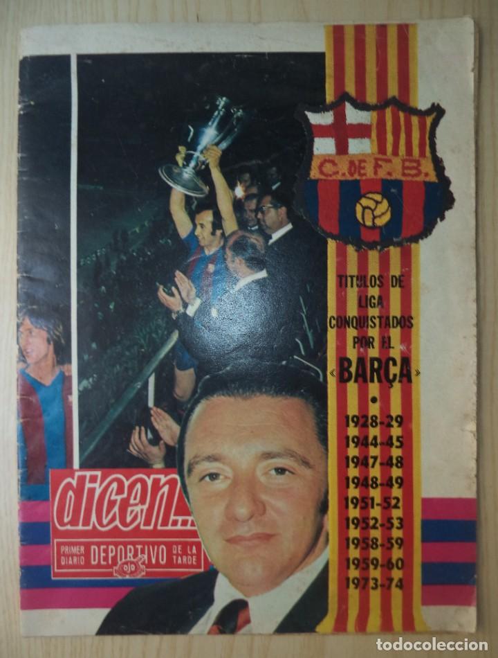 Coleccionismo deportivo: PERIODICO REVISTA 'DICEN' SUPLEMENTO EXTRA 1974