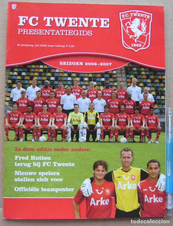 Sports collectibles: REVISTA FC TWENTE PRESENTATIEGIDS 2006-07 OFFICIAL MAGAZINE PLAYERS + POSTER REV173