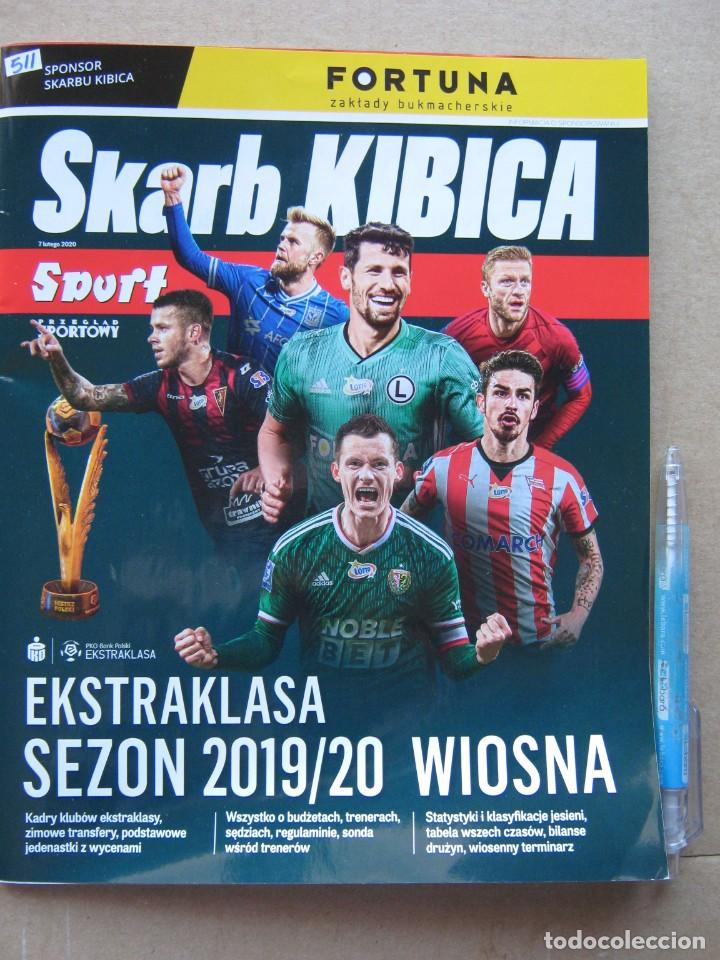 Collezionismo sportivo: REVISTA CZASOPISMO SKARB KIBICA SPORTOWY EKSTRAKLASA LIGA POLSKA 2019-20 WIOSNA POLSKA REV511-R