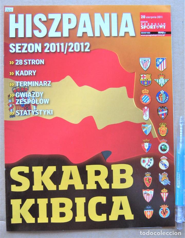 Sports collectibles: REVISTA MAGAZINE SKARB KIBICA POLSKA EXTRA LIGA HISZPANIA ESPA&Ntilde;A SPAIN LEAGUE 2011-12 POLACO REV260R