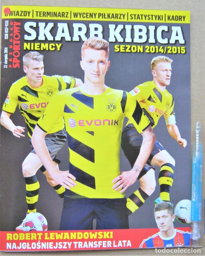Collezionismo sportivo: REVISTA MAGAZINE SKARB KIBICA POLSKA EXTRA BUNDESLIGA NIEMCY ALEMANIA GERMANY 2014-15 REV427-R