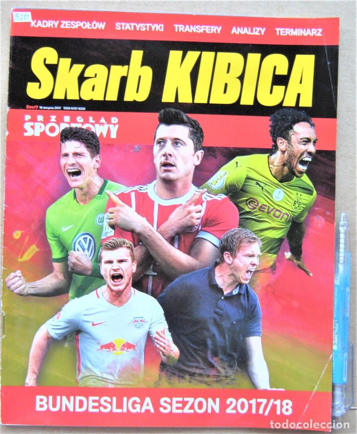 Collezionismo sportivo: REVISTA MAGAZINE SKARB KIBICA POLSKA EXTRA BUNDESLIGA NIEMCY ALEMANIA GERMANY 2017-18 REV520