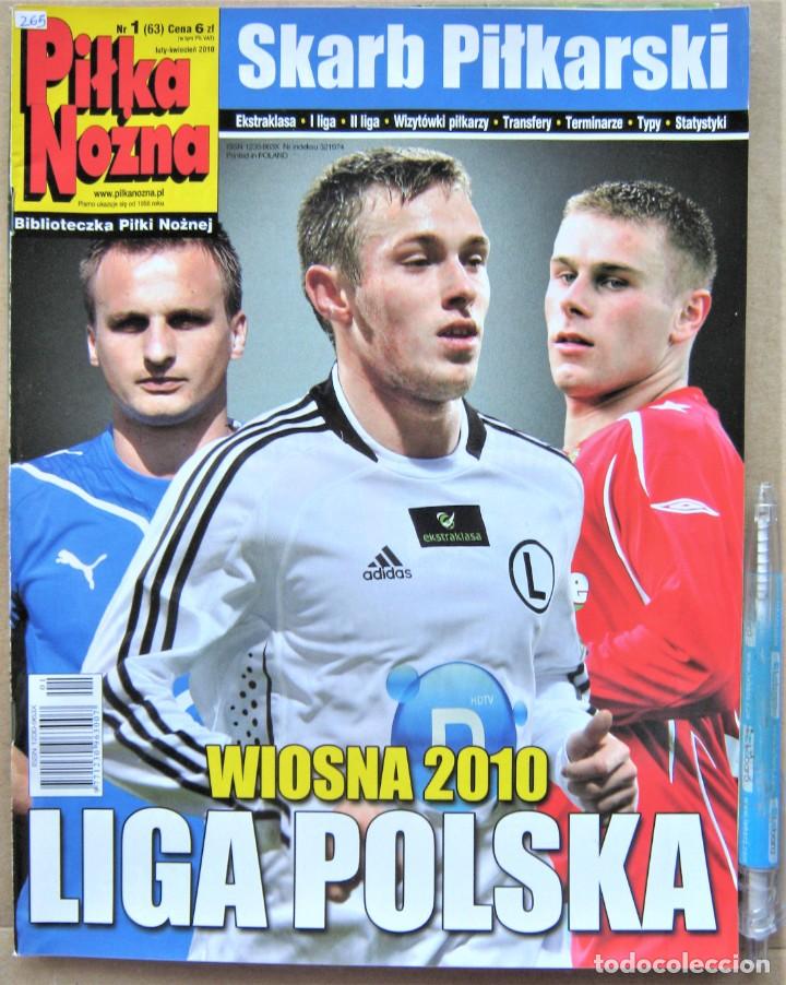 Collezionismo sportivo: REVISTA CZASOPISMO PILKA NOZNA EXTRA LIGA POLONIA SEZON 2009-10 WIOSNA TEAMS LIGA POLSKA I&ndash;II REV265