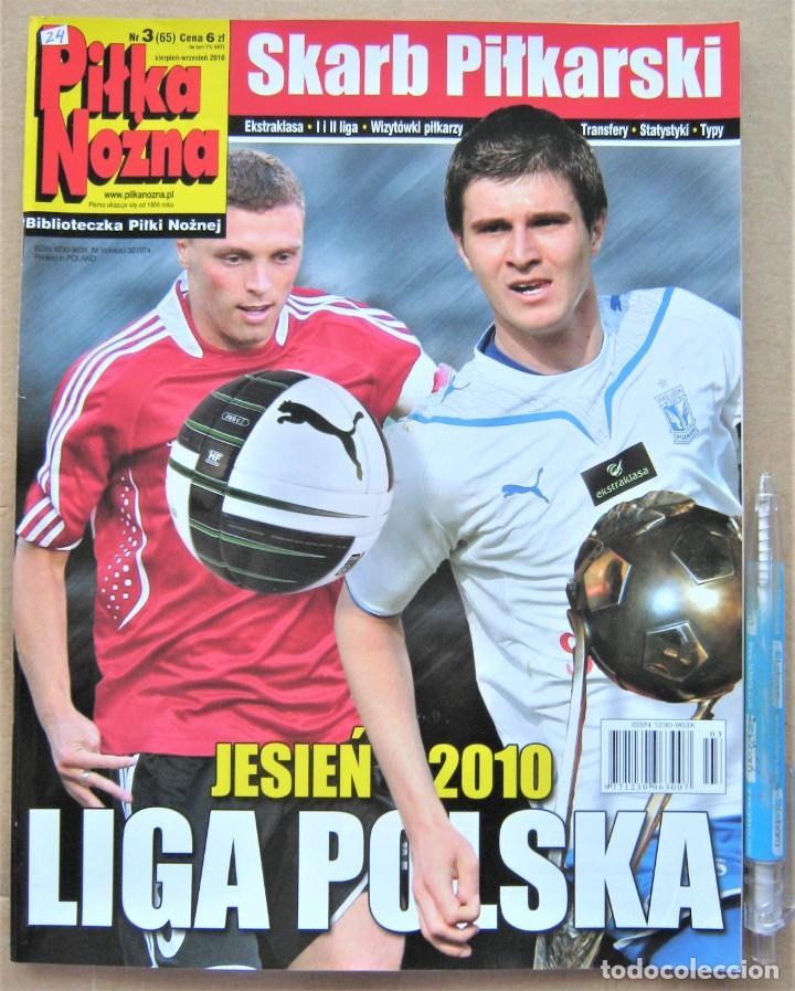 Collezionismo sportivo: REVISTA CZASOPISMO PILKA NOZNA EXTRA LIGA POLONIA SEZON 2010-11 JESIEN EQUIPOS LIGA POLSKA I&ndash;II RE24