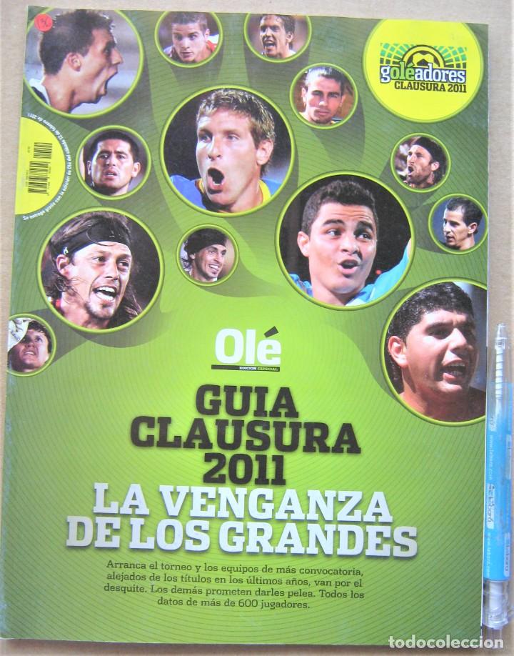 Coleccionismo deportivo: REVISTA OLE ARGENTINA EXTRA LIGA GUIA CLAUSURA 2011 EQUIPOS + JUGADORES + DATOS + ETC REV136-R