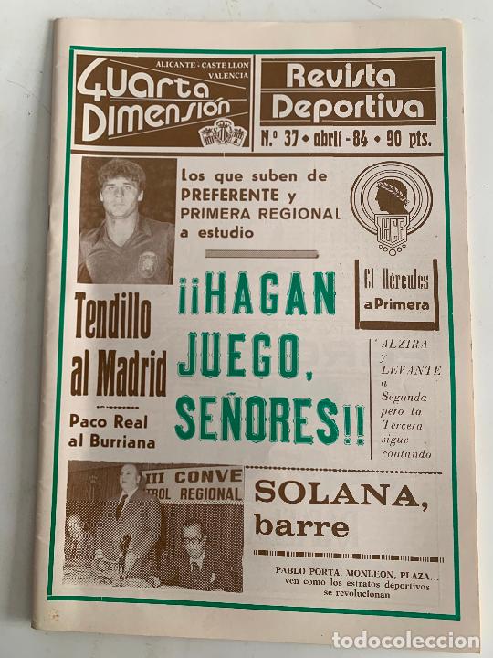 Collectionnisme sportif: revista deportiva cuarta dimension n&ordm; 37 de 1984 valencia castellon alicante futbol