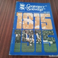 Collectionnisme sportif: CENTENARY SOUVENIR BIRMINGHAM FOOTBALL CLUB 1875 /1975 ONE HUNDRED YEARS HISTORY. Lote 272066718