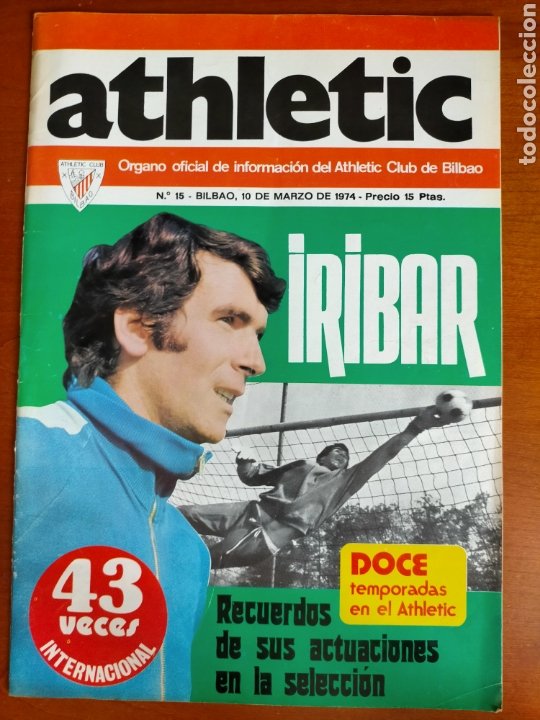 N° 15 REVISTA ATHLETIC IRIBAR 1974. INCLUYE PÓSTER DE PAVIC (Coleccionismo Deportivo - Revistas y Periódicos - otros Fútbol)