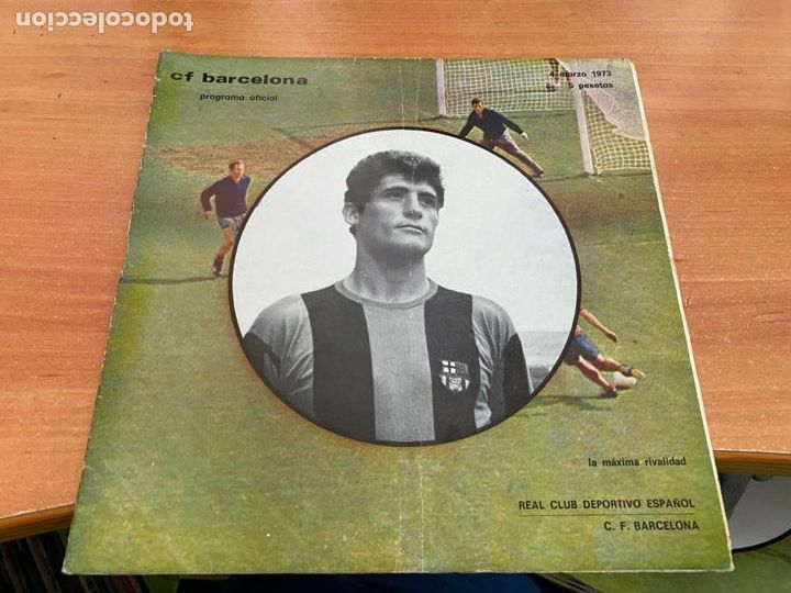 Sammelleidenschaft Sport: F. C. BARCELONA PROGRAMA OFICIAL 4 MARZO 1973 BAR&Ccedil;A - ESPA&Ntilde;OL. MARTO FILOSIA (COB40)