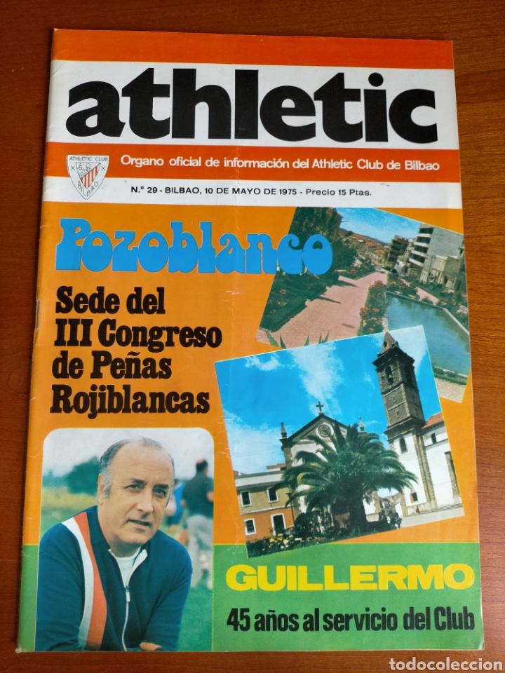 Collectionnisme sportif: N&deg; 29 de la Revista ATHLETIC de 1975. Incluye P&oacute;ster de Amorrortu. Athletic Club de Bilbao
