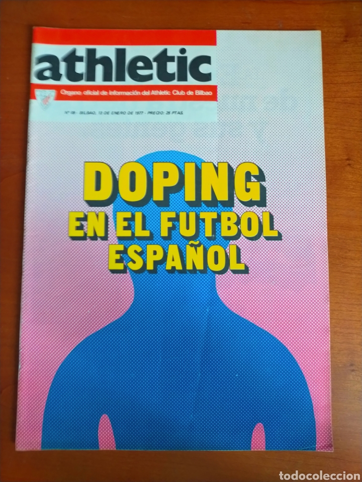 Sports collectibles: N&deg; 89 Revista ATHLETIC de 1977. DOPING EN EL F&Uacute;TBOL ESPA&Ntilde;OL. Athletic Club de Bilbao