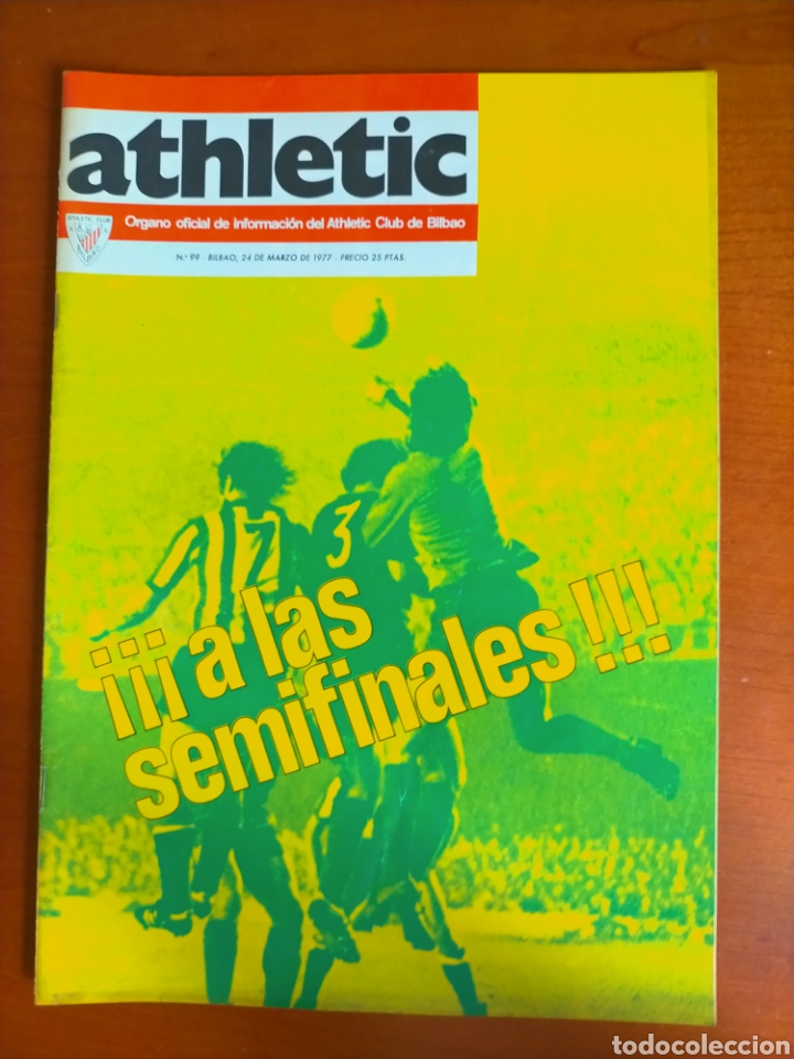 Collectionnisme sportif: N&deg; 99 Revista ATHLETIC de 1977. A LAS SEMIFINALES. Athletic Club de Bilbao