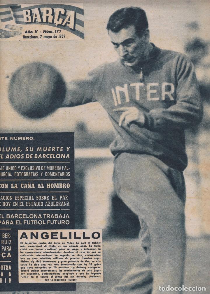 Collezionismo sportivo: Bar&ccedil;a a&ntilde;o V n&ordm; 177 Barcelona 7 de mayo 1959 el Barcelona trabaja para el futuro Blume, su muerte