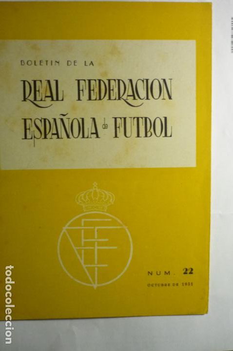 Coleccionismo deportivo: boletin 22 sw 1951 r.federacion espa&ntilde;ola de futbol noticias-fotos-resultados-calendarios etc.22 pag