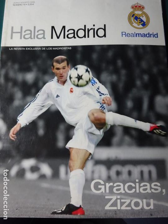 Coleccionismo deportivo: REVISTA + SUPLEMENTO. REAL MADRID CLUB DE F&Uacute;TBOL. HALA. N&ordm; 19 JUNIO 2006 ZINEDINE ZIDANE 400GR
