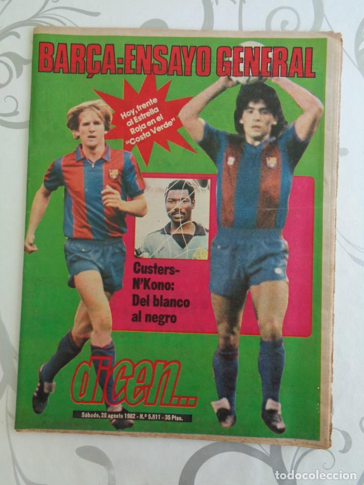 Coleccionismo deportivo: MARADONA - SCHUSTER - MIGUELI DEL BARCELONA ... EN REVISTA DICEN 1982 CON MARADONA EN PORTADA