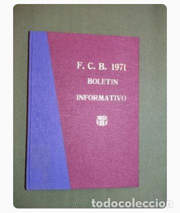 Sports collectibles: BOLETIN OFICIAL INFORMATIVO FC BARCELONA 1971-1972-1973 DEL N&ordm; 1 AL N&ordm;34 , DICIEMBRE 1970 A DICIEMBR