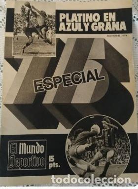 Coleccionismo deportivo: Diario El Mundo Deportivo - Noviembre 1974 - 75 ANIVERSARI BAR&Ccedil;A
