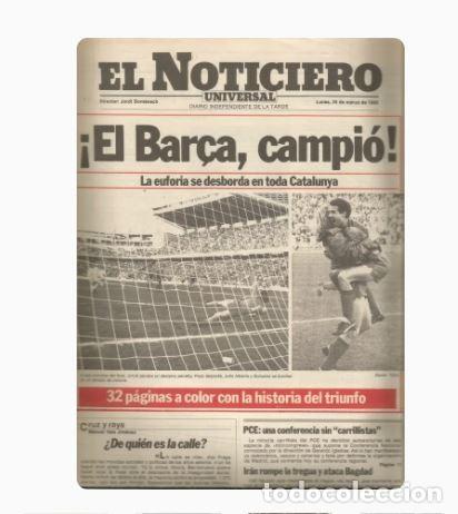 Coleccionismo deportivo: DIARIO EL NOTICIERO UNIVERSAL-25 Marzo 1985-Bar&ccedil;a