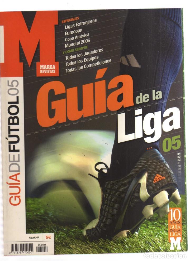 Coleccionismo deportivo: MARCA REVISTA GUIA DE LA LIGA 05