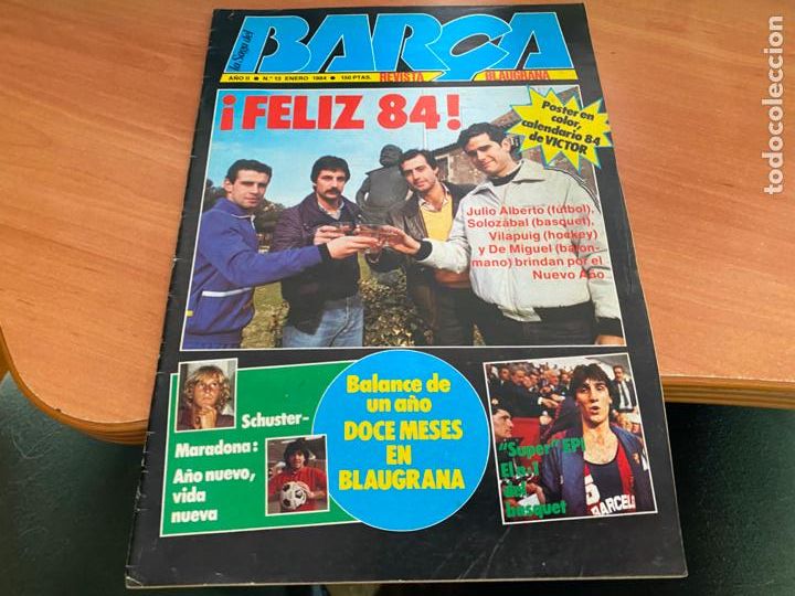 Coleccionismo deportivo: LA SAGA DEL BAR&Ccedil;A BARCELONA N&ordm; 13 A&Ntilde;O II 1983 CON MARADONA INCLUYE POSTER CALENDARIO VICTOR (COIB209