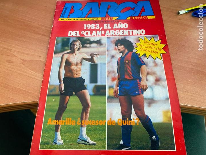 Coleccionismo deportivo: LA SAGA DEL BAR&Ccedil;A BARCELONA N&ordm; 2 A&Ntilde;O II 1983 CON MARADONA INCLUYE POSTER SCHUSTER (COIB209