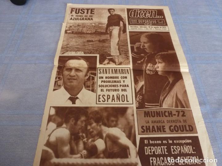 Collezionismo sportivo: PORTADA DICEN(30 Y 31-8-72) FUST&Eacute; SE RETIRA HOY DEL BAR&Ccedil;A Y EL PARTIDO DE HOMENAJE