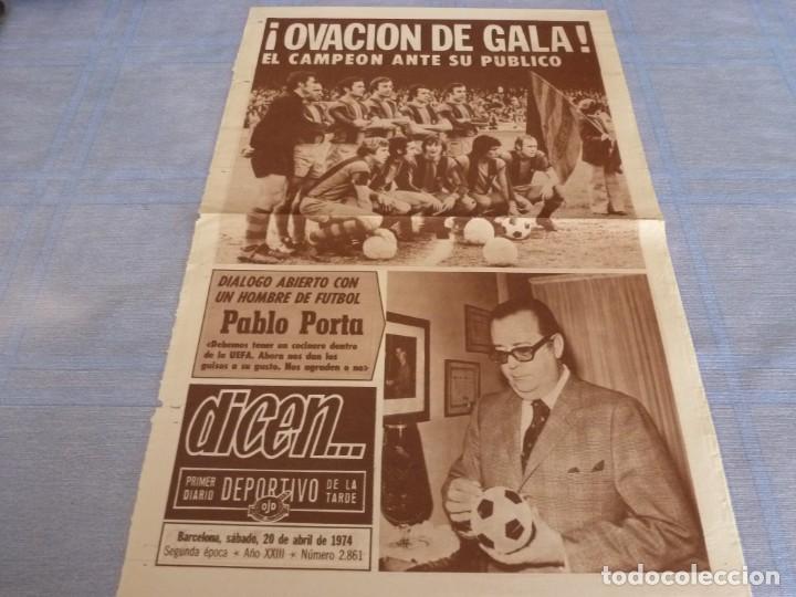 Sammelleidenschaft Sport: PORTADA DICEN(20-4-74) !!! OVACI&Oacute;N DE GALA AL CAMPEON DE LIGA EN EL CAMP NOU !!!