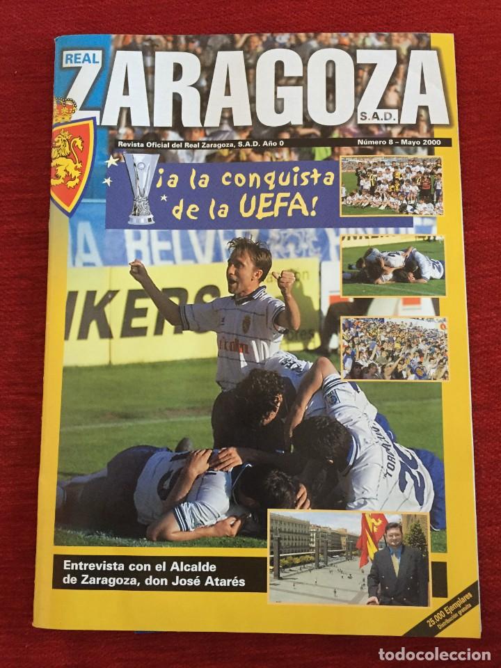 Coleccionismo deportivo: REVISTA PROGRAMA OFICIAL REAL ZARAGOZA A&Ntilde;O 0 NUMERO 8 (MAYO 2000) UEFA POSTER SAVO MILOSEVIC