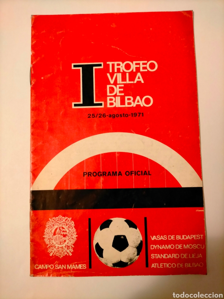 Sports collectibles: Programa del primer Trofeo Villa de Bilbao de 1971. En San Mames.