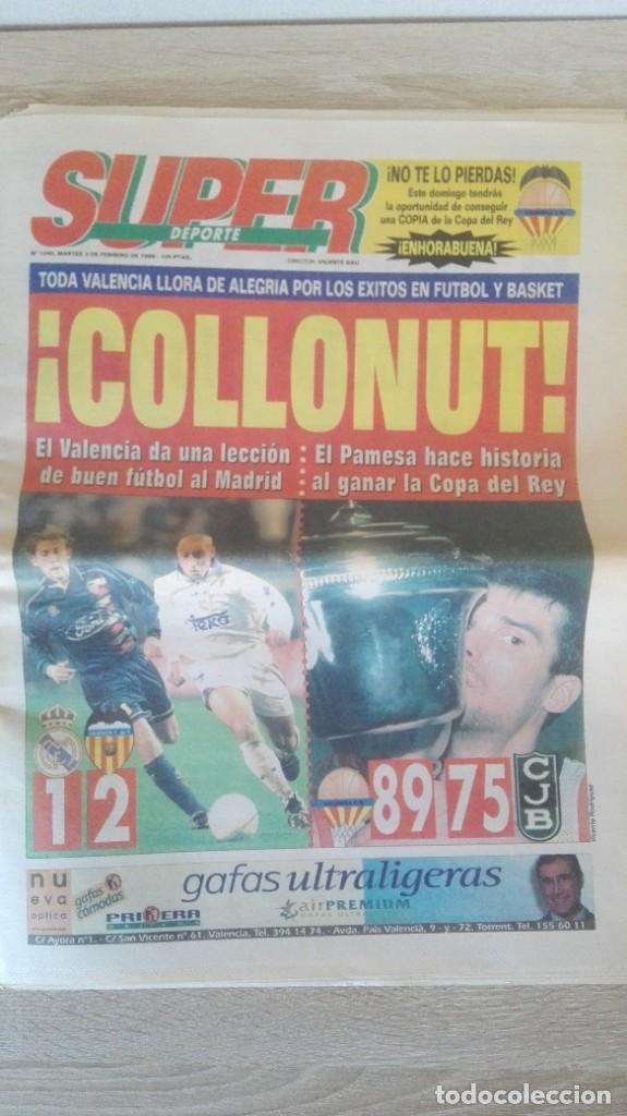 Collectionnisme sportif: &iexcl; COLLONUT ! R.MADRID-VALENCIA CF 1-2,PAMESA-JOVENTUD 89-75 CAMPE&Oacute;N COPA.SUPERDEPORTE 03/02/1998.