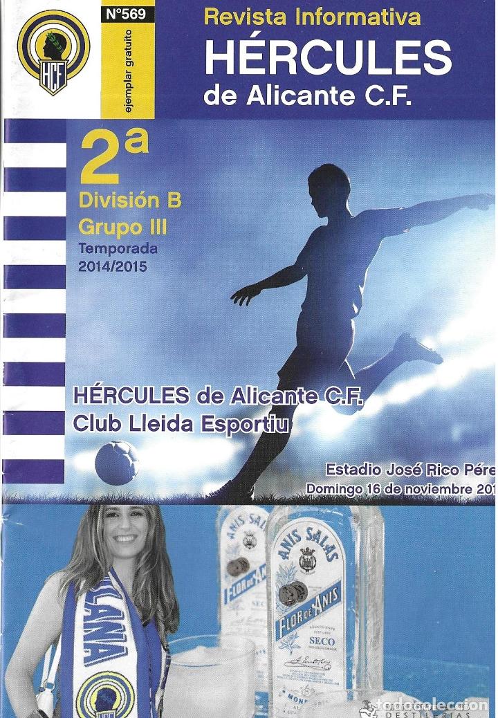 Coleccionismo deportivo: REVISTA HERCULES N&ordm;569. H&Eacute;RCULES DE ALICANTE-CLUB LLEIDA ESPORTIU 16-11-2014