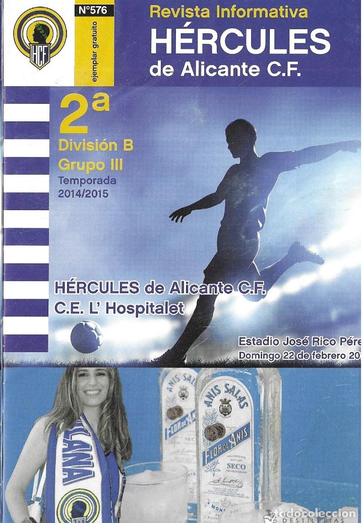 Sports collectibles: REVISTA HERCULES N&ordm;576. H&Eacute;RCULES DE ALICANTE-C.E. L'HOSPITALET 22-02-2015