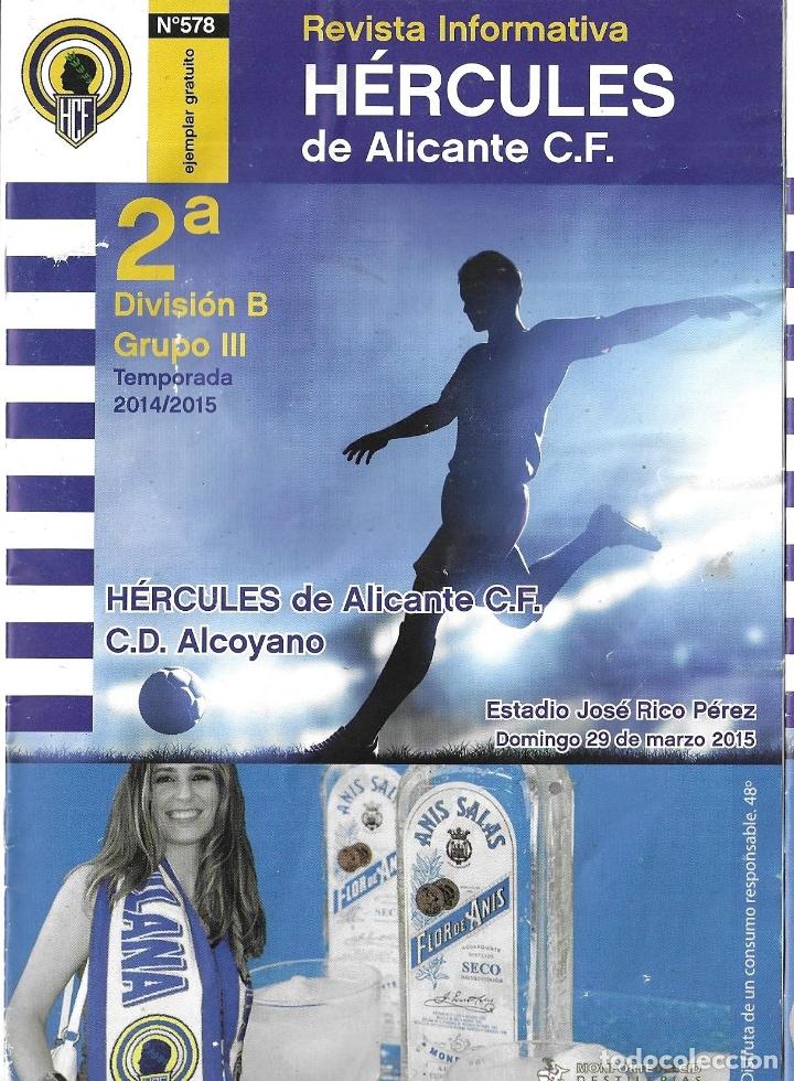 Sports collectibles: REVISTA HERCULES N&ordm;578. H&Eacute;RCULES DE ALICANTE-S.D. ALCOYANO 29-03-2015