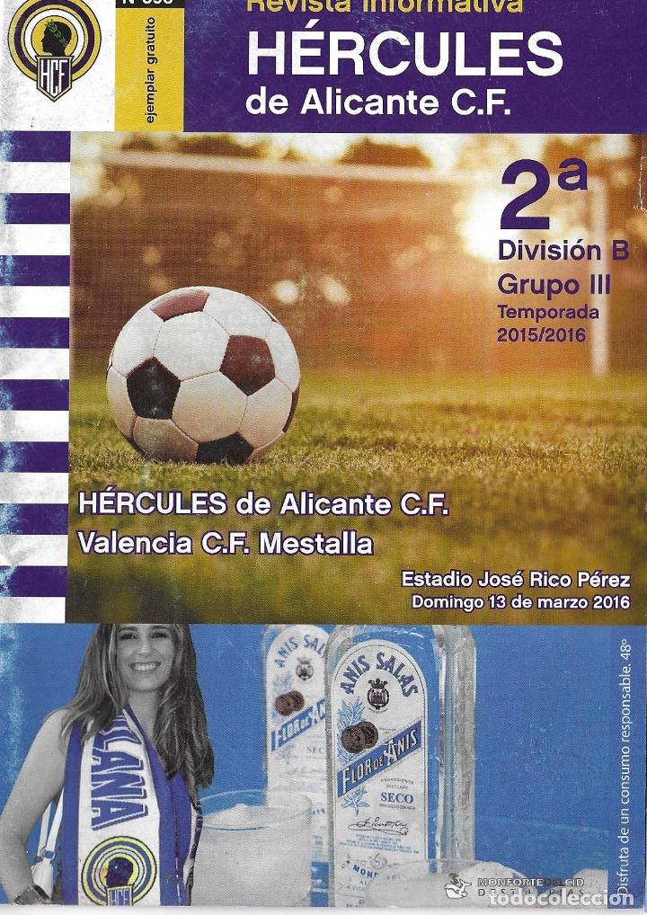 Sports collectibles: REVISTA HERCULES N&ordm;598. H&Eacute;RCULES DE ALICANTE-VALENCIA C.F. MESTALLA 13-03-2016