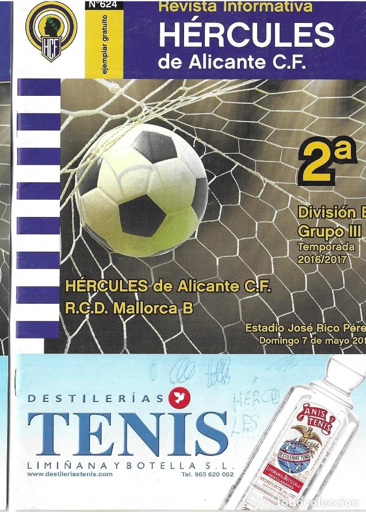 Sports collectibles: REVISTA HERCULES N&ordm;624. H&Eacute;RCULES DE ALICANTE-REAL MALLORCA B 07-05-2017