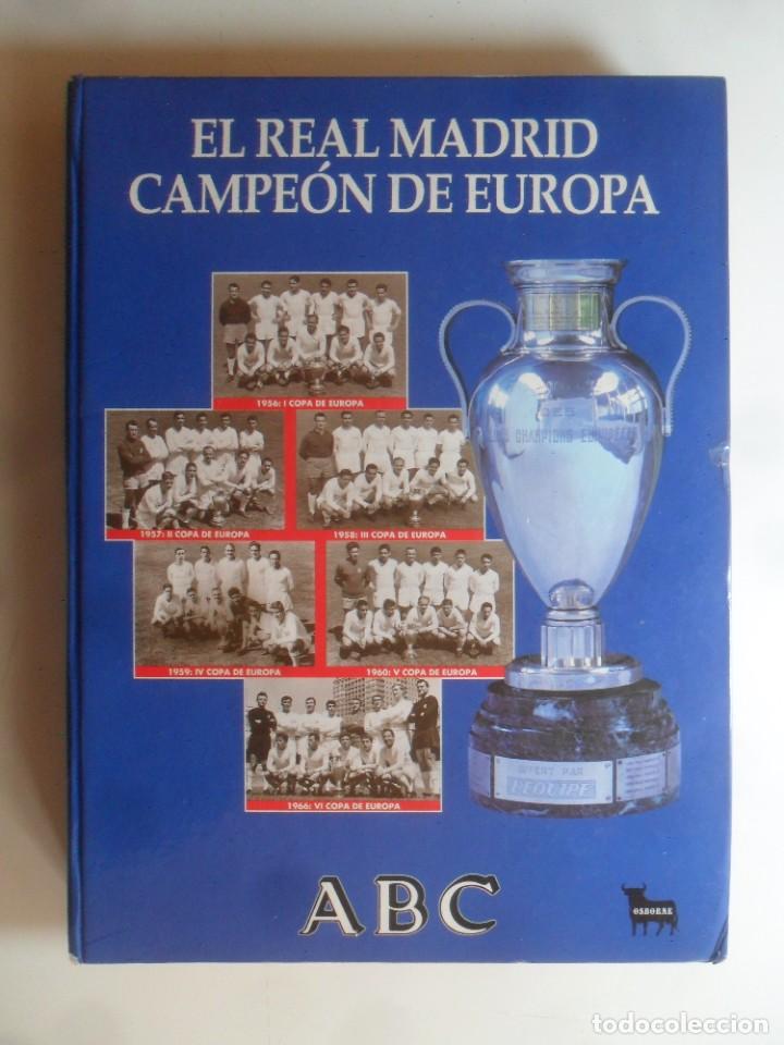 Coleccionismo deportivo: EL REAL MADRID CAMPEON DE EUROPA - 37 FASCICULOS ENCUADERNADOS - CON COLUMNAS DE GENTO&hellip; - ABC ** VER