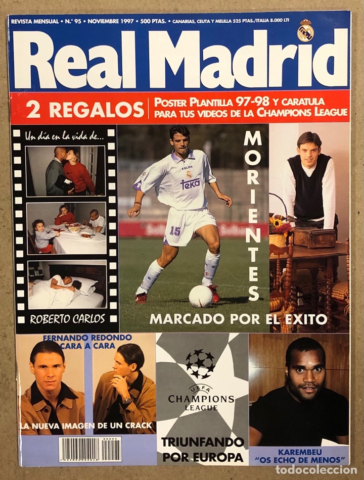 Collezionismo sportivo: REVISTA OFICIAL REAL MADRID N&deg; 95 (1997). POSTER PLANTILLA 97/98, MORIENTES, KAREMBEU, REDONDO