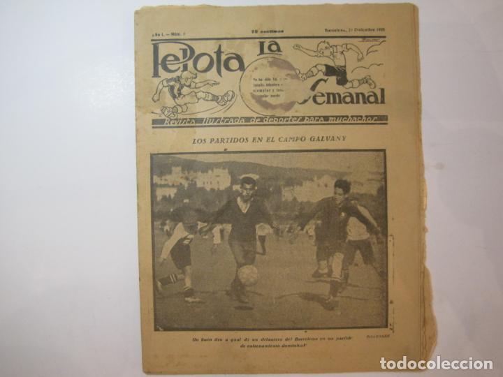 Coleccionismo deportivo: LA PELOTA SEMANAL-N&ordm;6-DICIEMBRE 1922-FC BARCELONA-AVANT FORTPIENC-AVEN&Ccedil;-ESPANYOL-(V-23.233)