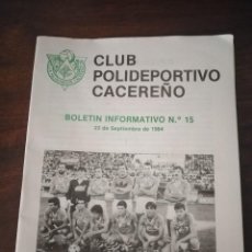 Coleccionismo deportivo: CLUB POLIDEPORTIVO CACEREÑO. BOLETÍN INFORMATIVO NÚMERO 15.. Lote 316259388