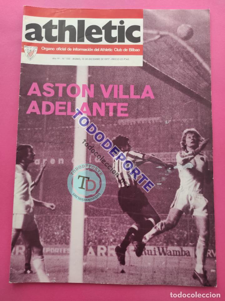 Coleccionismo deportivo: REVISTA OFICIAL ATHLETIC CLUB BILBAO N&ordm; 133 1977 UEFA 77/78 ASTON VILLA - LIGA UD LAS PALMAS INDACHU