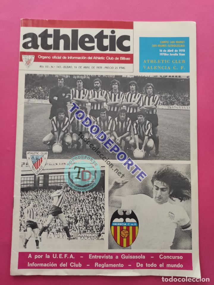 Coleccionismo deportivo: REVISTA OFICIAL ATHLETIC CLUB BILBAO N&ordm; 143 1978 LIGA 77/78 VALENCIA CF RAYO - GUISASOLA