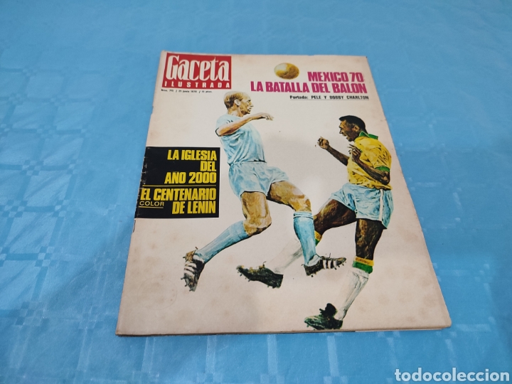 Coleccionismo deportivo: GACETA 21/06/1970. ESPECIAL M&Eacute;XICO 70.