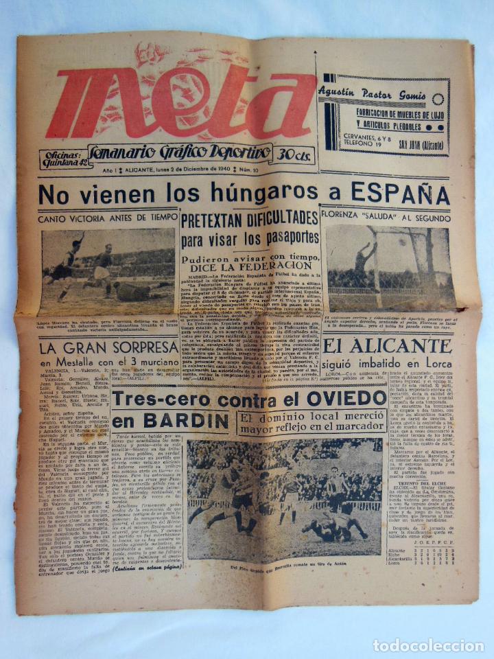 Coleccionismo deportivo: META, Semanario Gr&aacute;fico Deportivo, A&ntilde;o I Alicante 2 diciembre 1940, n&uacute;m 10