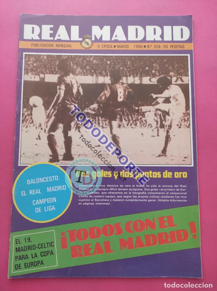 Sports collectibles: REVISTA OFICIAL REAL MADRID N&ordm; 358 1980 MINI POSTER CAMPEON LIGA BALONCESTO 79/80 - ANGEL - CELTIC